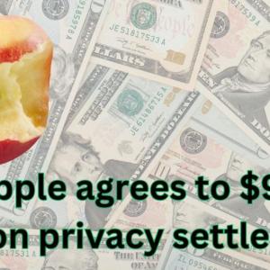 Apple Privacy Settlement